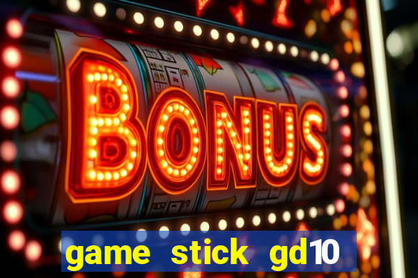 game stick gd10 lista de jogos